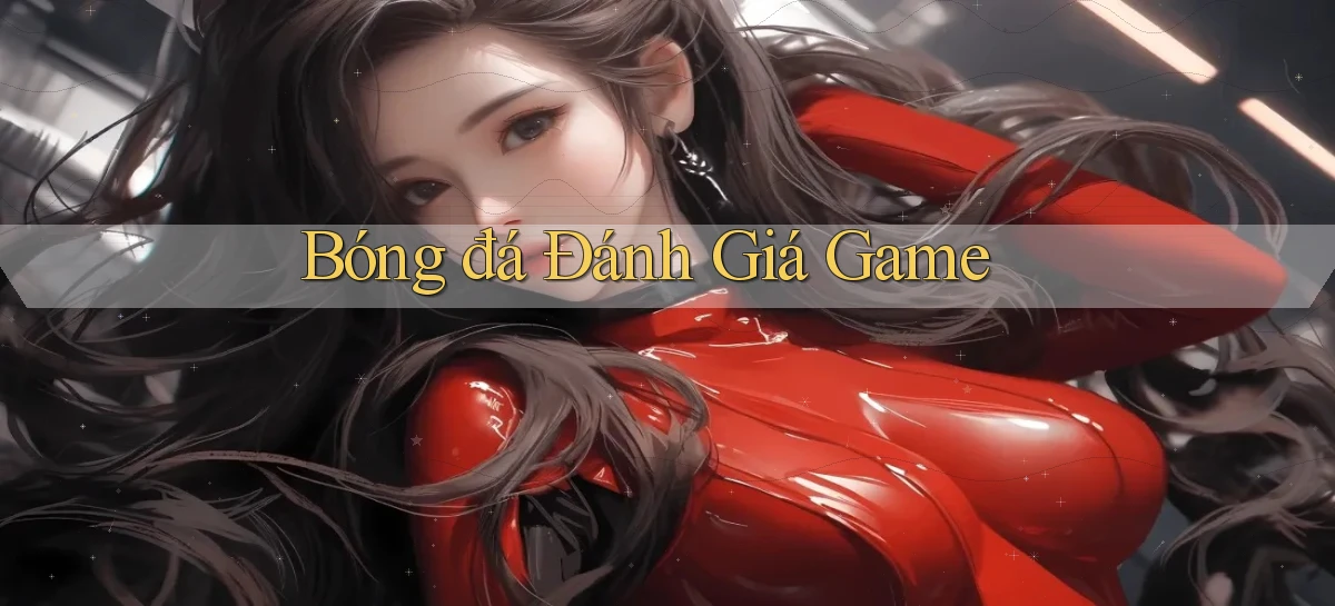 Bóng đá Đánh giá game