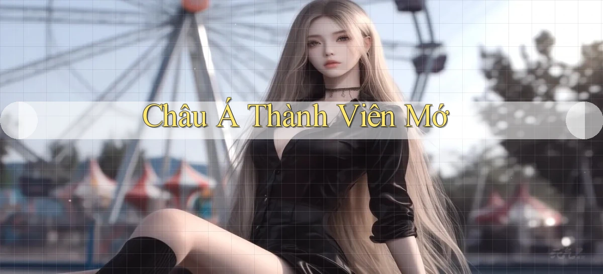 Châu Á Thành viên mớ